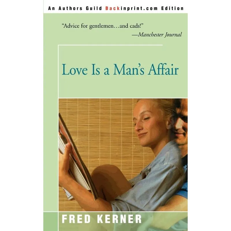 Love is a Mans Affair