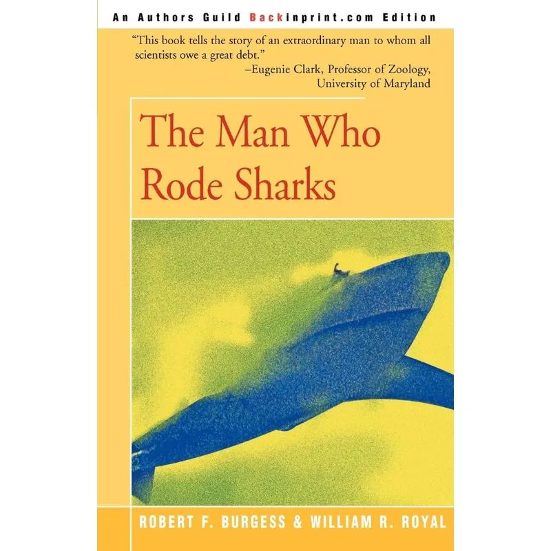 The Man Who Rode Sharks