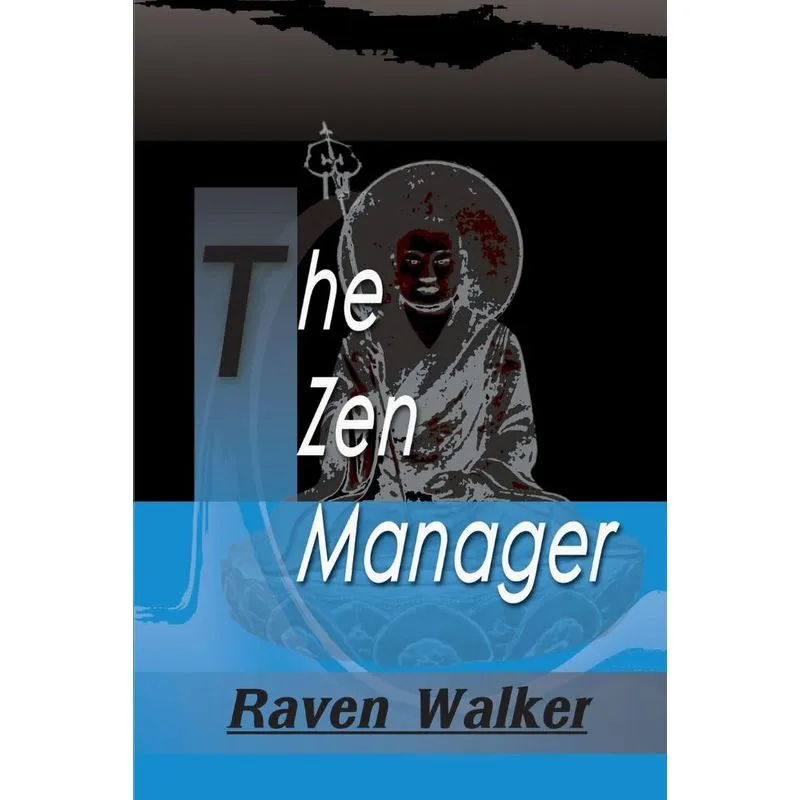 The Zen Manager
