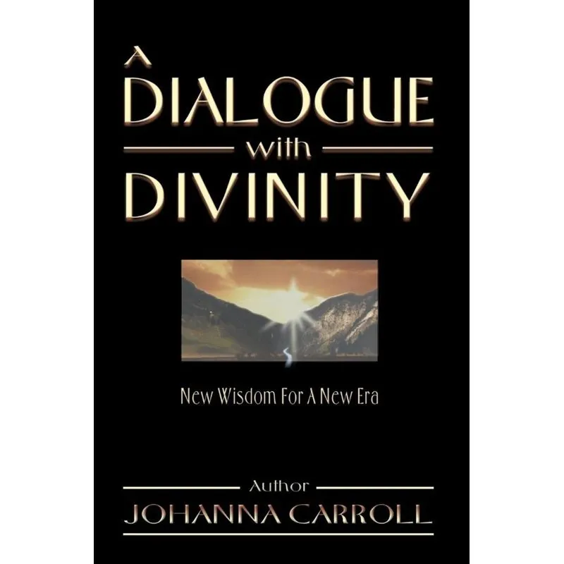 A Dialogue with Divinity