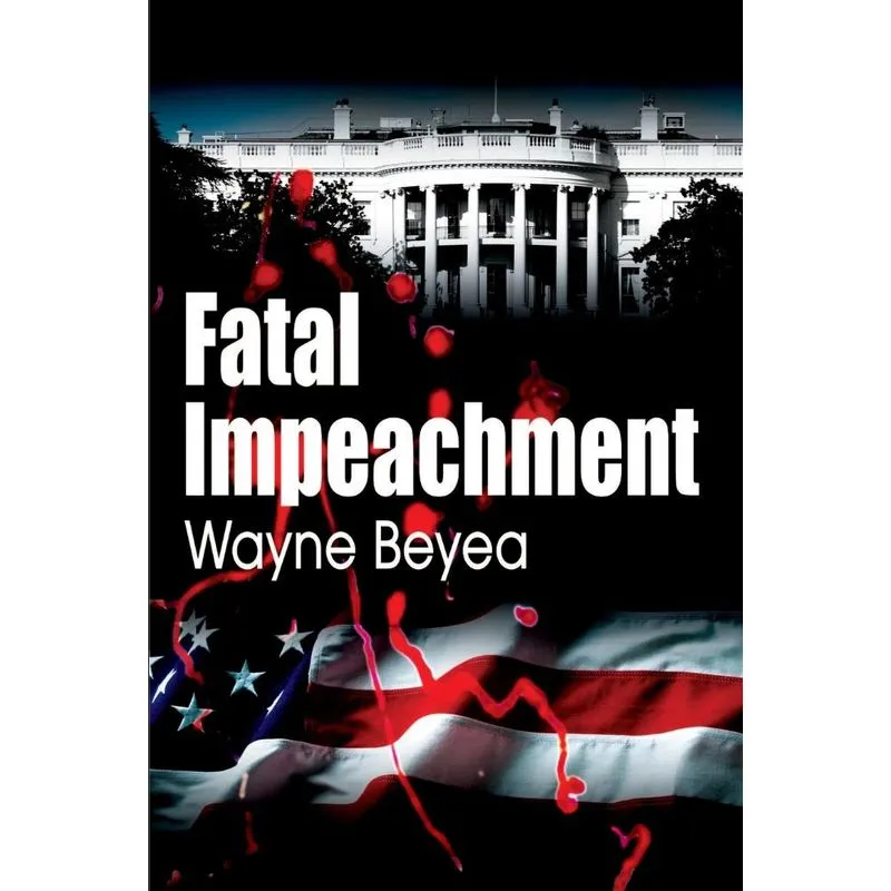 Fatal Impeachment