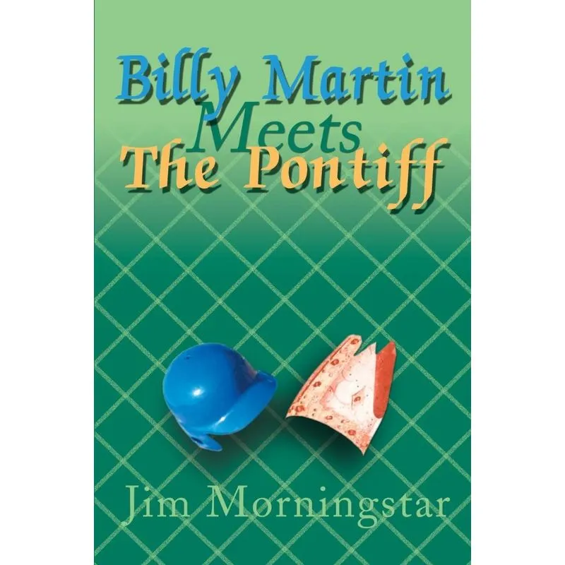 Billy Martin Meets the Pontiff