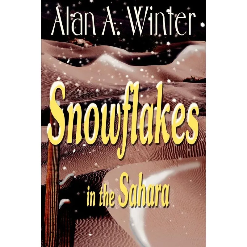 Snowflakes in the Sahara