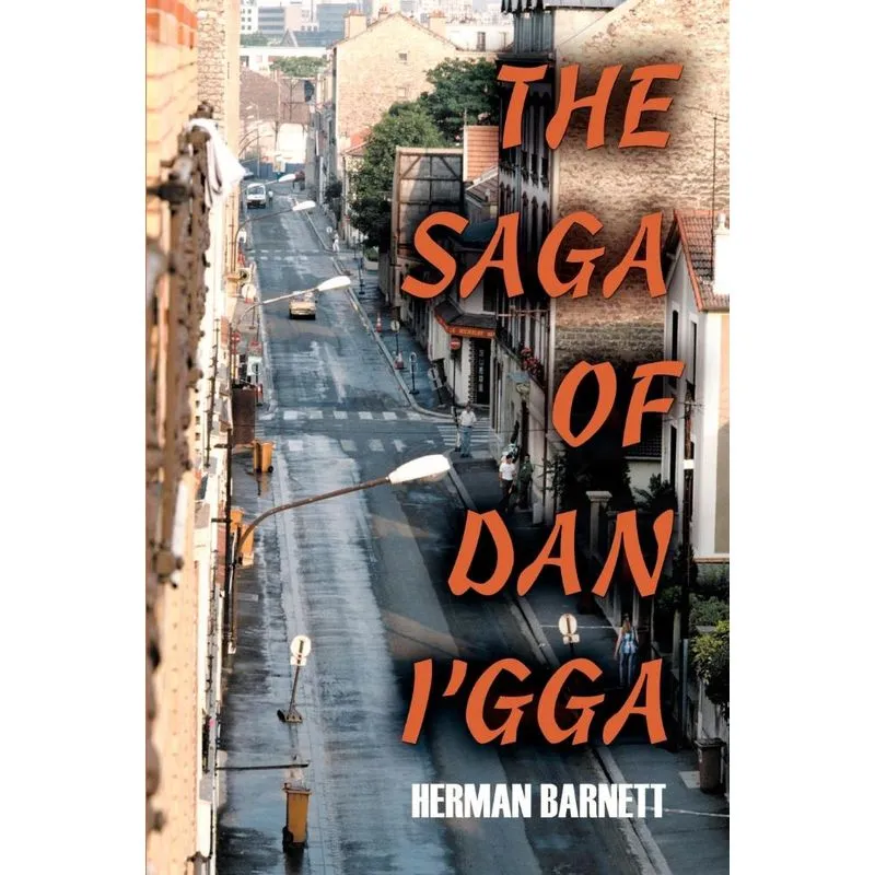The Saga of Dan Igga