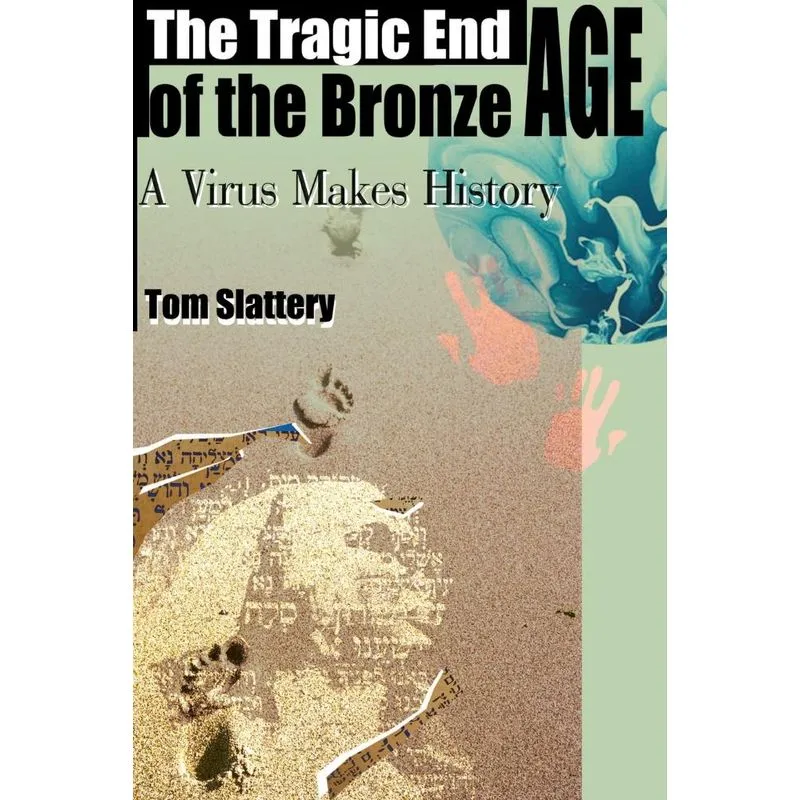 The Tragic End of the Bronze Age