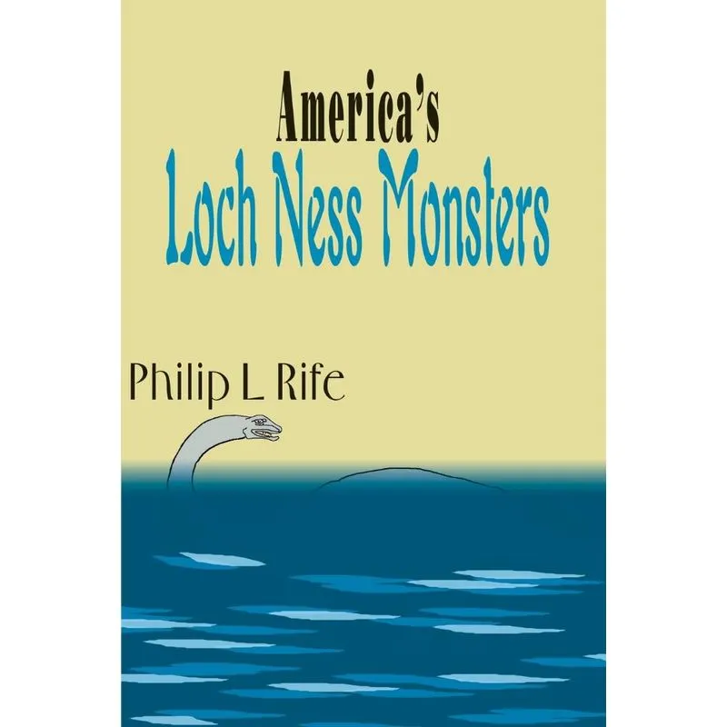 Americas Loch Ness Monsters