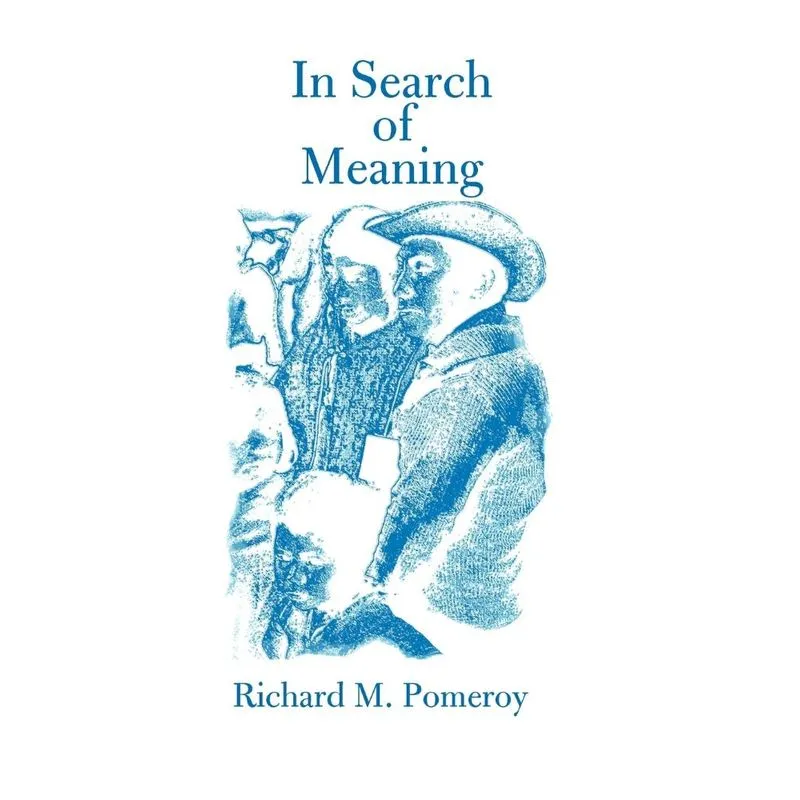 In Search of Meaning