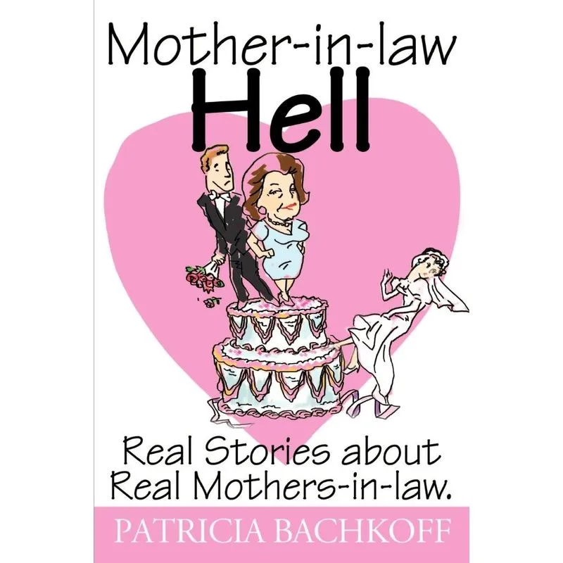 Mother-In-Law Hell
