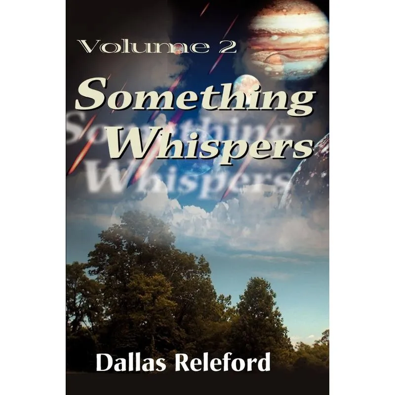 Something Whispers
