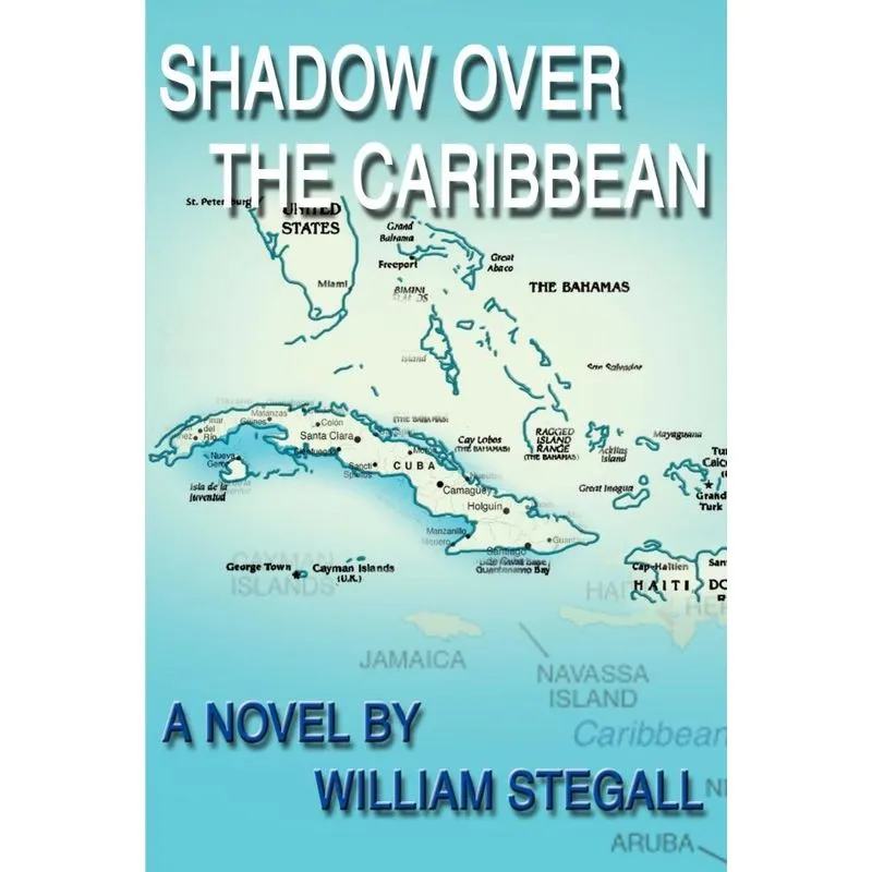 Shadow Over the Caribbean