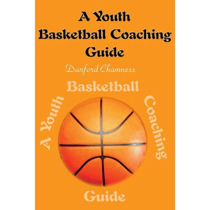 A Youth Basketball Coaching Guide