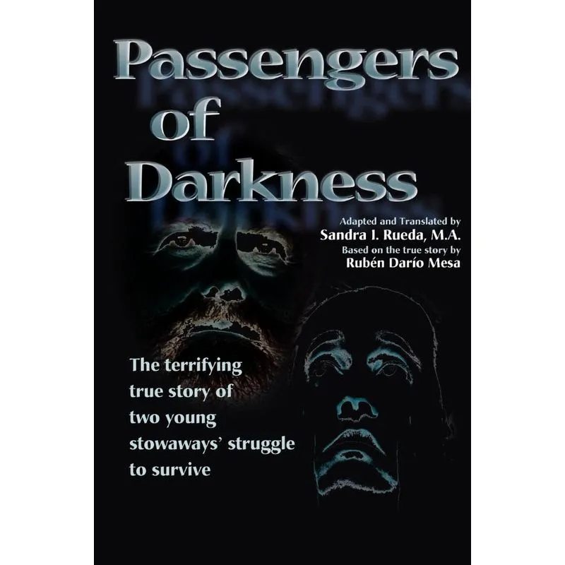 Passengers of Darkness
