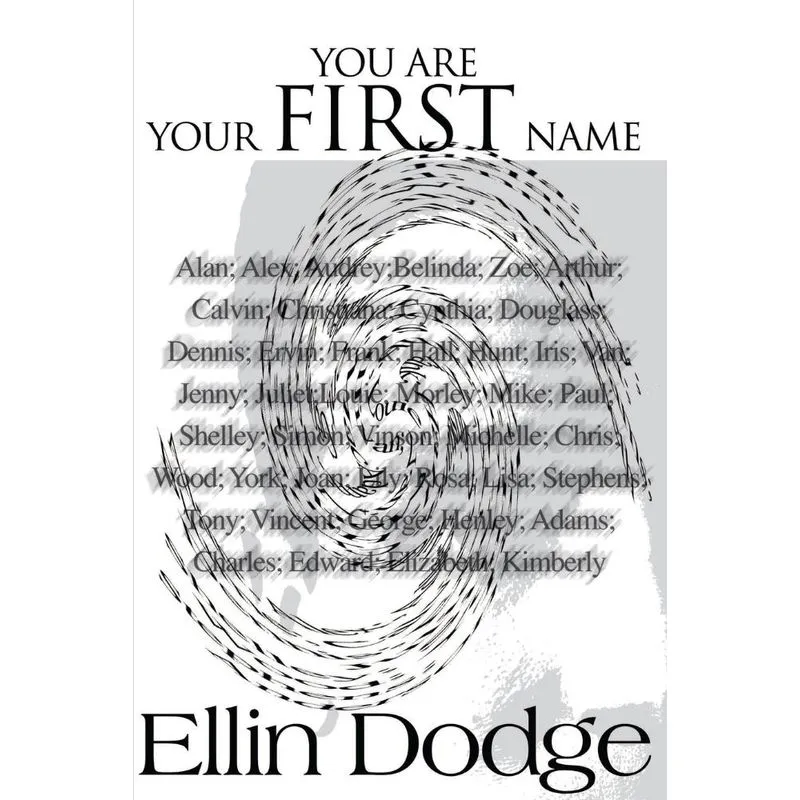 You Are Your First Name
