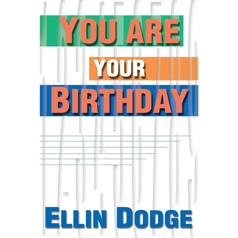 You Are Your Birthday