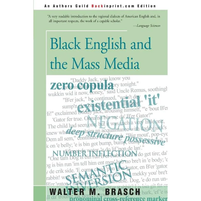 Black English and the Mass Media