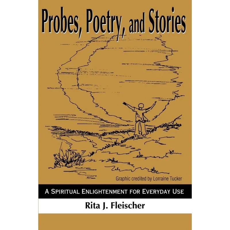 Probes, Poetry, and Stories