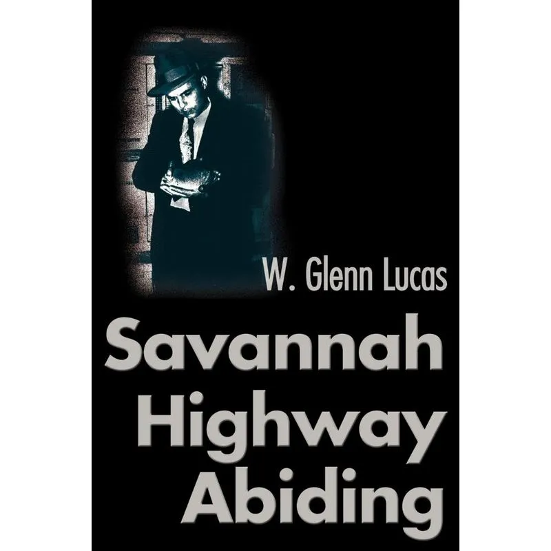Savannah Highway Abiding