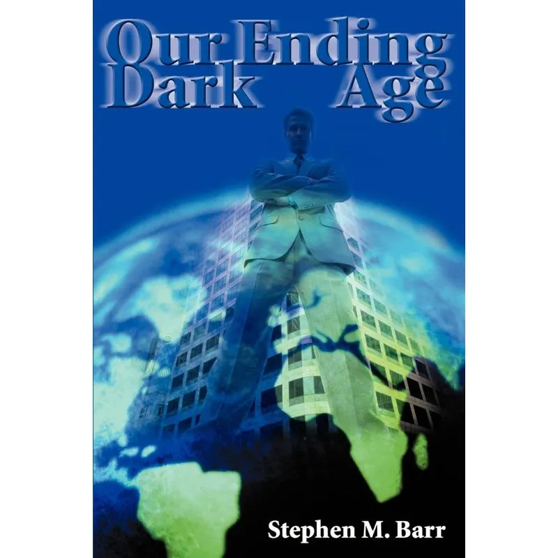 Our Ending Dark Age