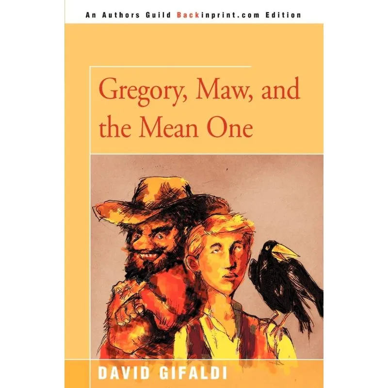 Gregory, Maw, and the Mean One