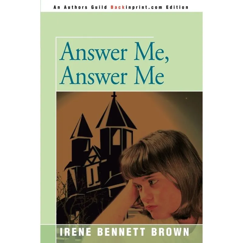 Answer Me, Answer Me