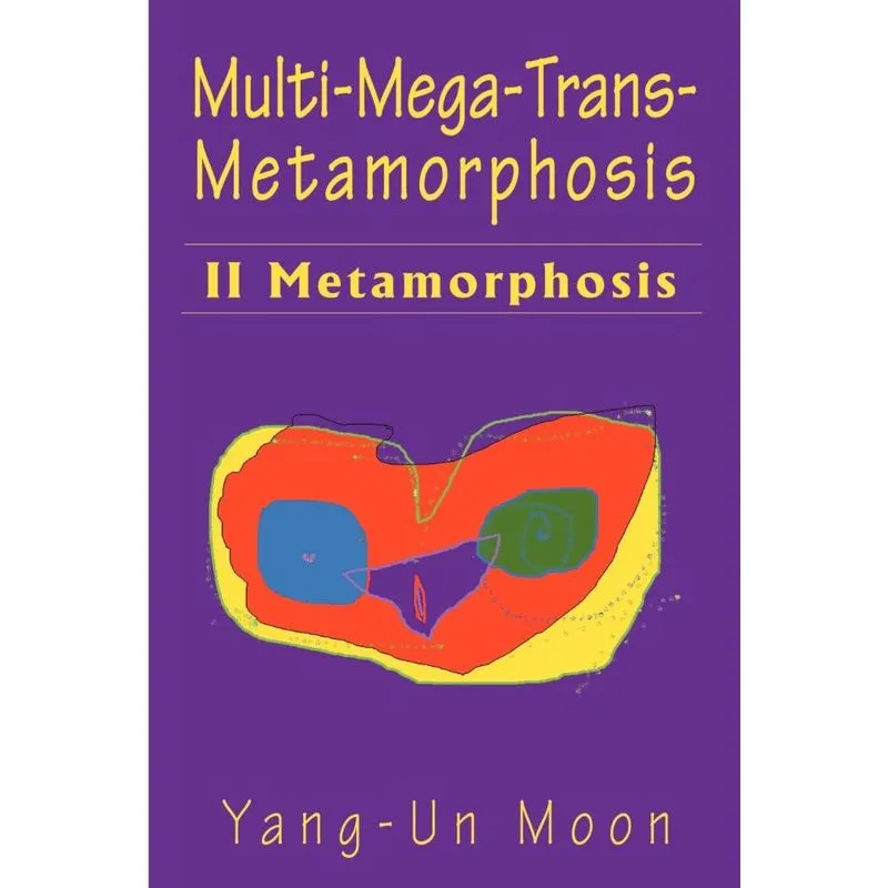 Multi-Mega-Trans-Metamorphosis