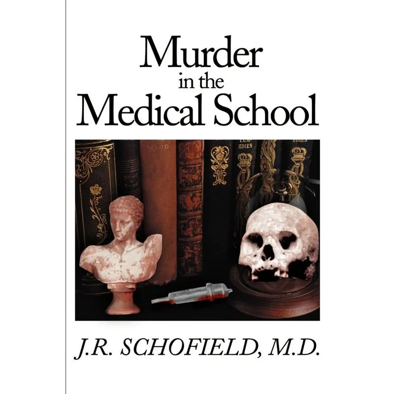Murder in the Medical School