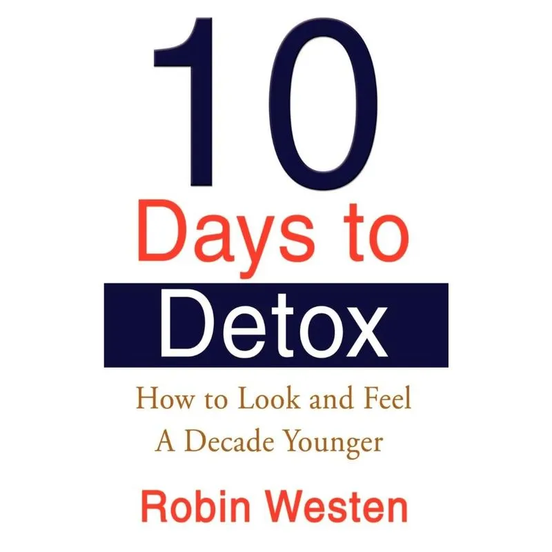 Ten Days to Detox