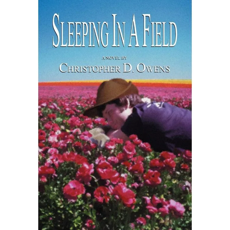 Sleeping in a Field