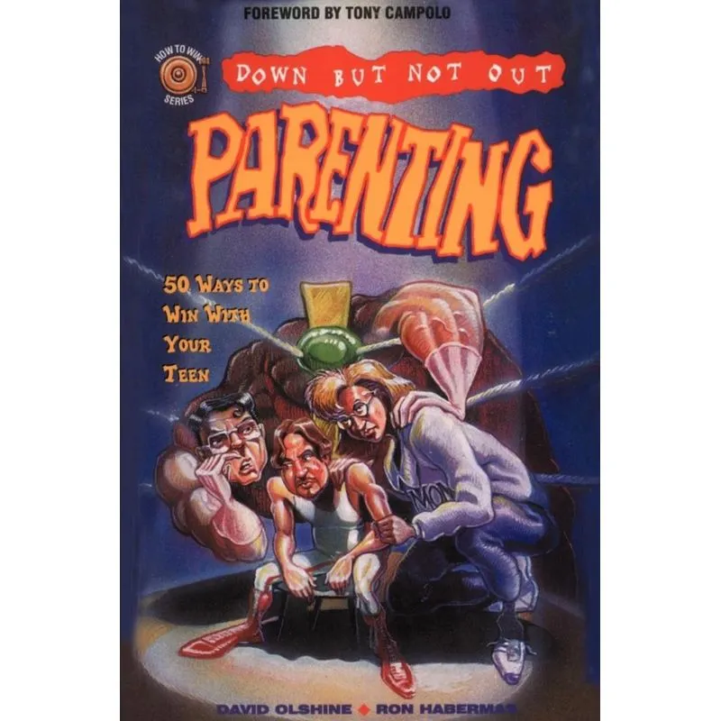 Down But Not Out Parenting