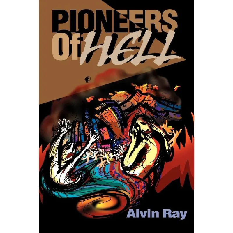 Pioneers of Hell