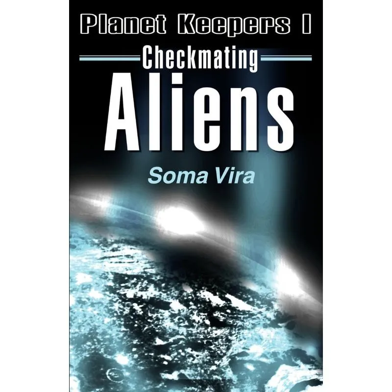 Checkmating Aliens
