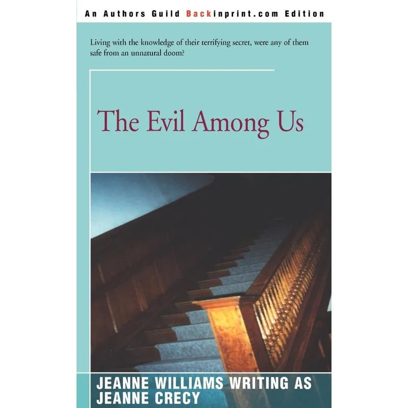 The Evil Among Us