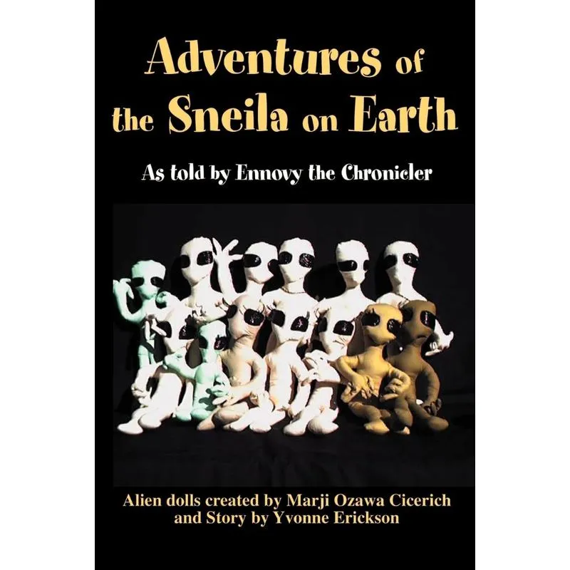 Adventures of the Sneila on Earth