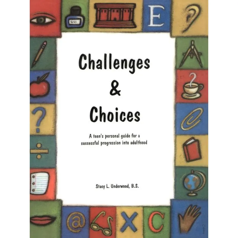 Challenges & Choices
