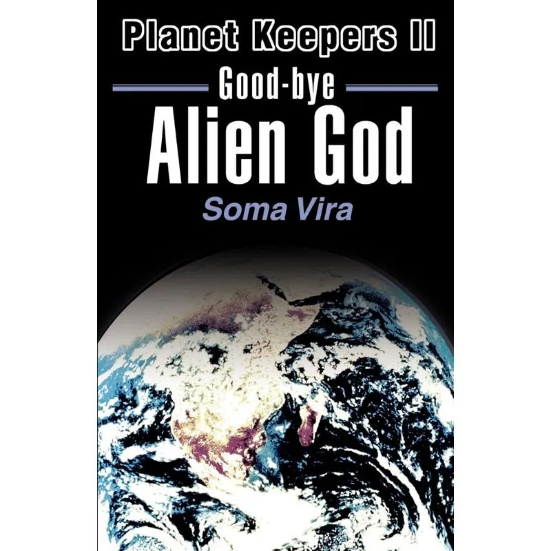 Good-Bye Alien God