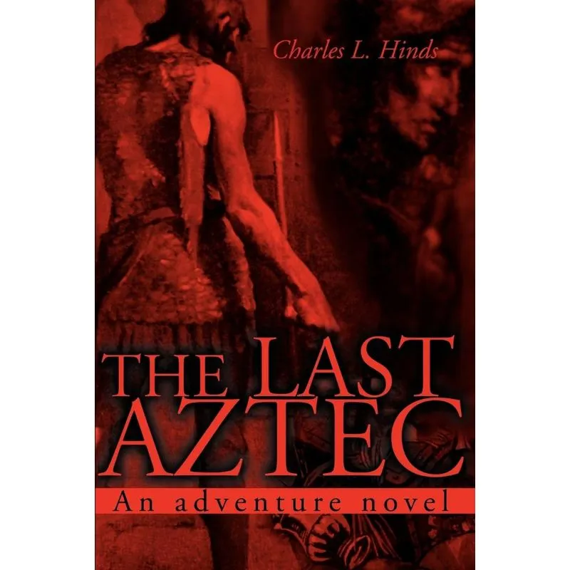 The Last Aztec