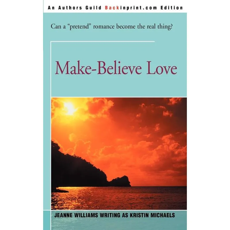 Make-Believe Love