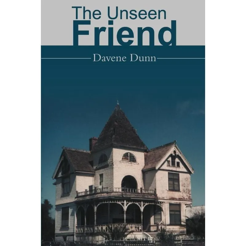 The Unseen Friend