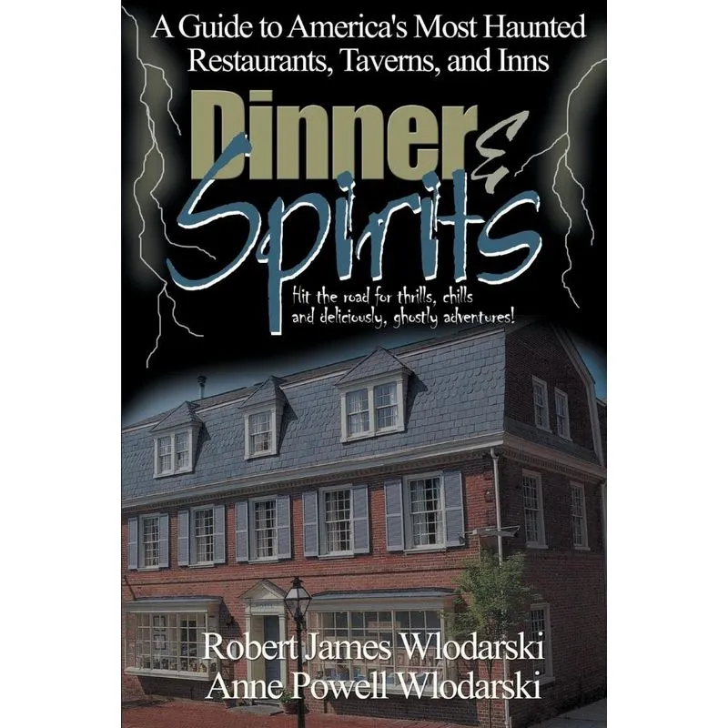 Dinner and Spirits