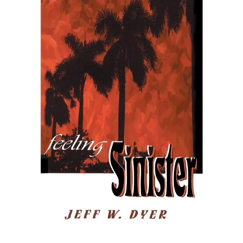 Feeling Sinister