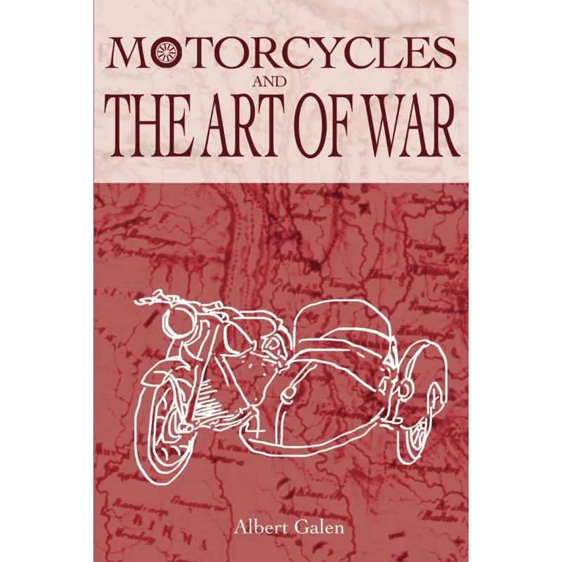 Motorcycles and the Art of War