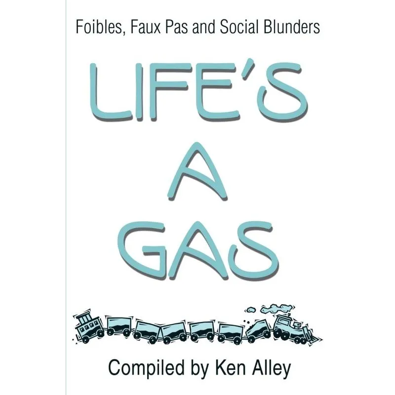 Lifes a Gas