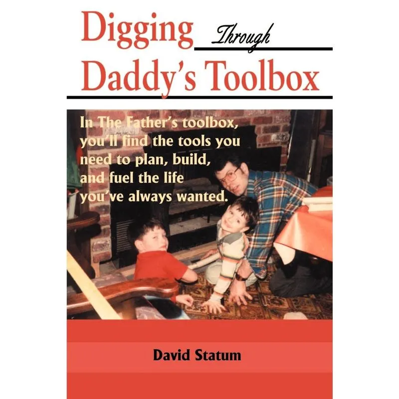 Digging Through Daddys Toolbox