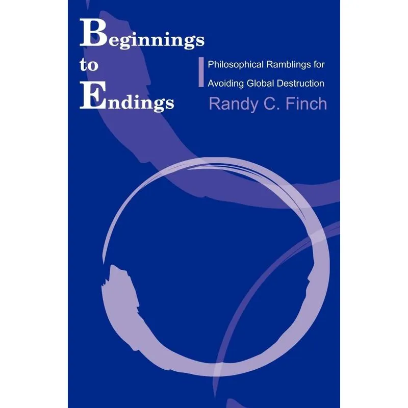 Beginnings to Endings