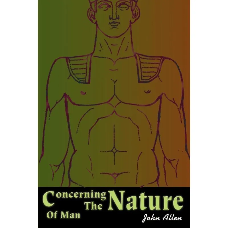 Concerning the Nature of Man