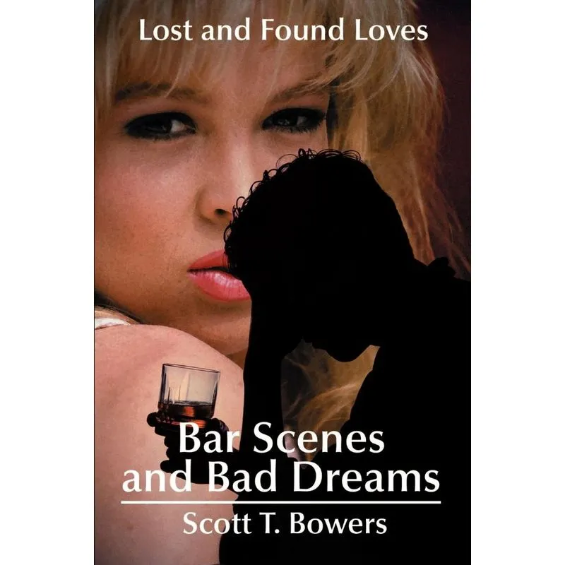 Bar Scenes and Bad Dreams