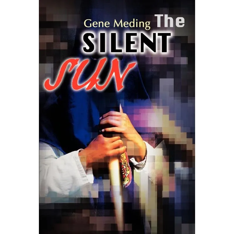 The Silent Sun
