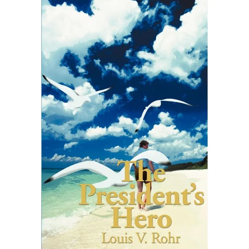 The Presidents Hero