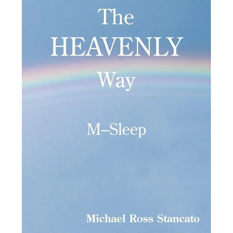 The Heavenly Way M-Sleep