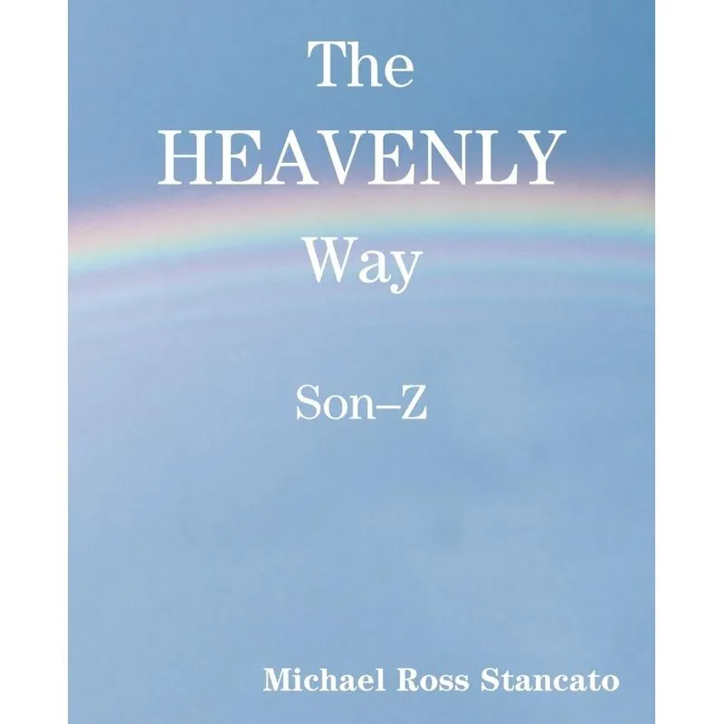 The Heavenly Way Son-Z